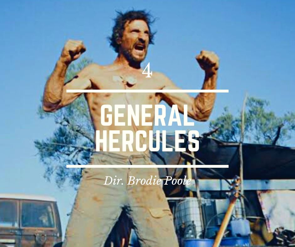 4 - General Hercules - Director Brodie Poole