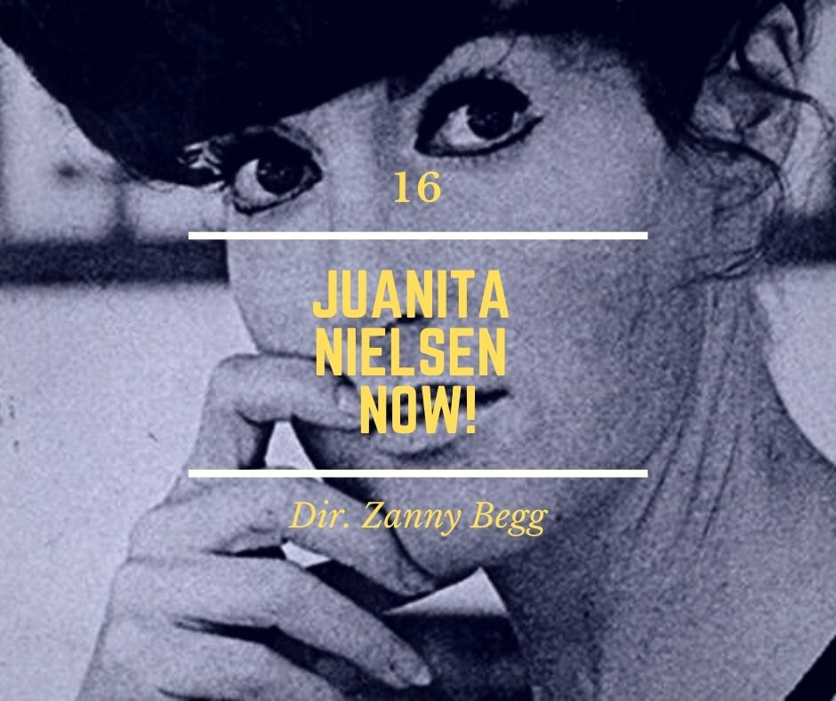 16 - Juanita Nielsen NOW! - Director Zanny Begg