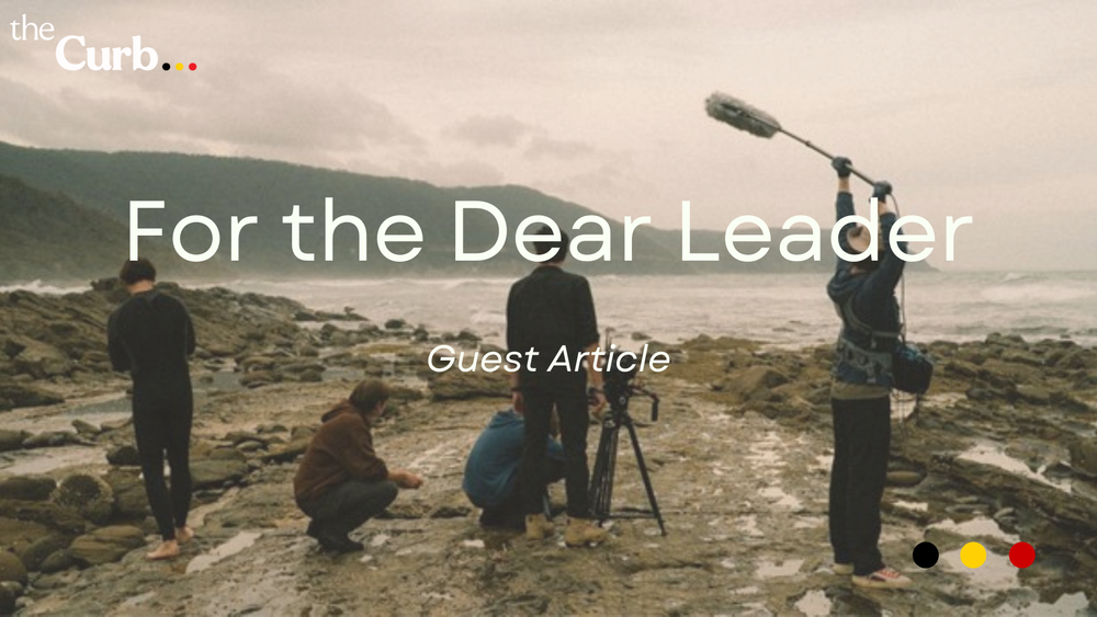 For the Dear Leader: About the Incident at Boggaley Creek