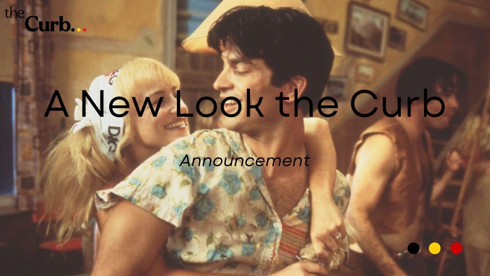 A new look the Curb...