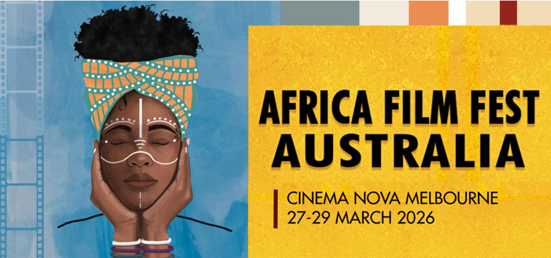Africa Film Fest Australia expands to Melbourne in 2026