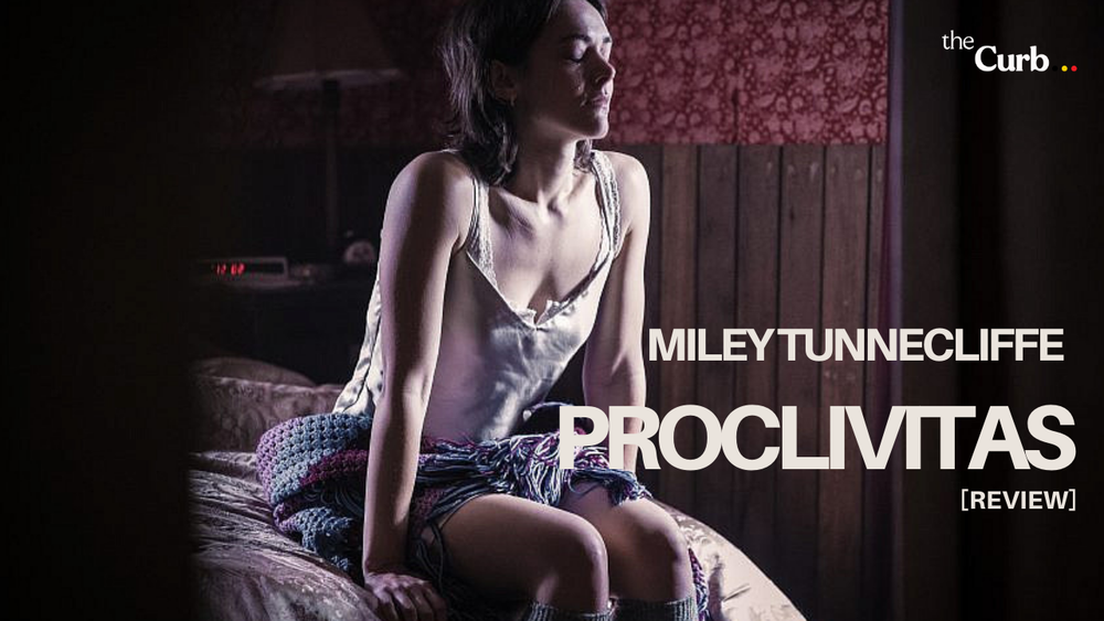 Proclivitas is a triumph of mood and meaning through cinematic language