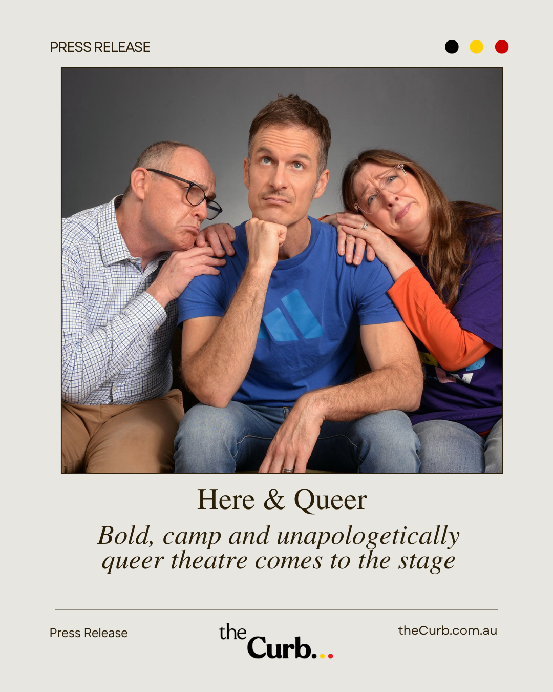 Here & Queer: Bold, camp and unapologetically queer theatre comes to the stage
