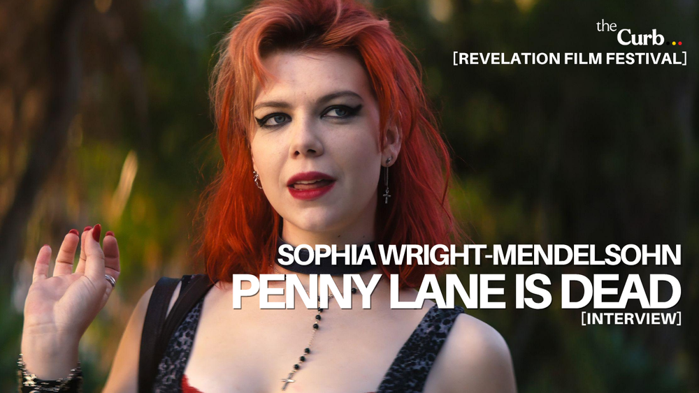 Sophia Wright-Mendelsohn on sharpening her claws in Penny Lane is Dead