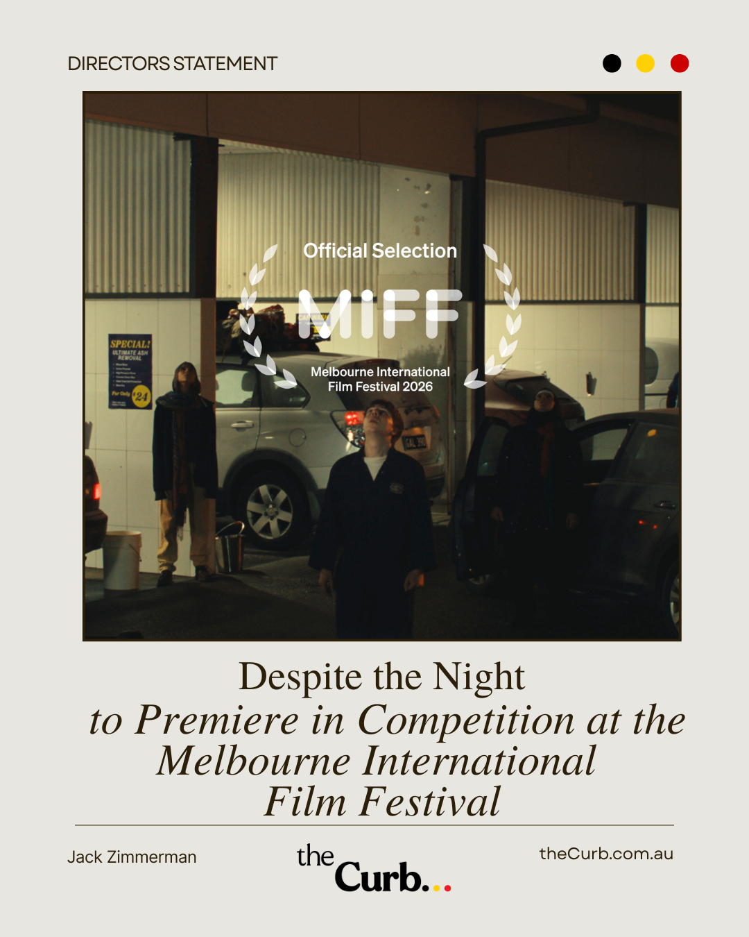 Despite the Night to Premiere in Competition at the Melbourne International Film Festival