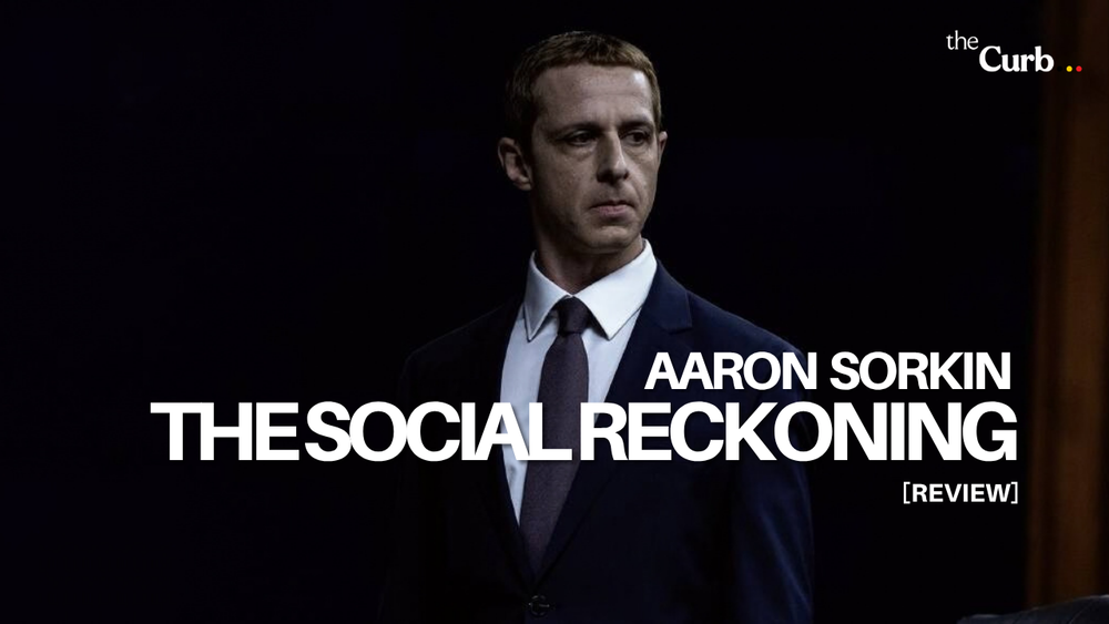 The Social Reckoning is ploddingly obsolete
