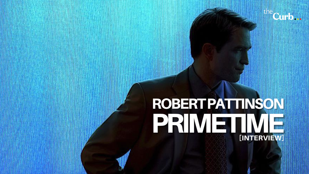You See How This Looks: Robert Pattinson on being Chris Hansen in Primetime