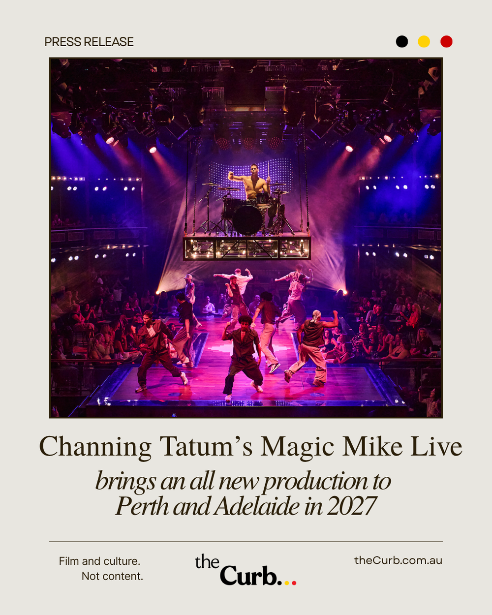Channing Tatum’s Magic Mike Live brings an all new production to  Perth and Adelaide in 2027